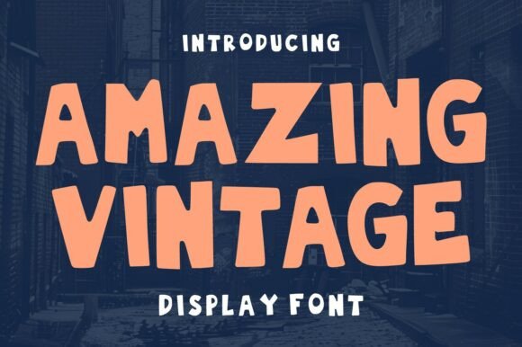 Amazing Vintage: A Bold Retro Font for Modern Projects