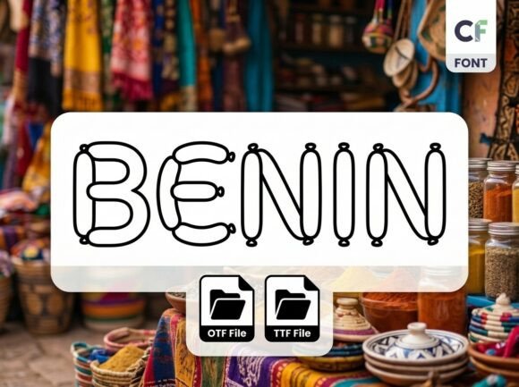 Benin: A Flavorful Typeface for Creative Projects