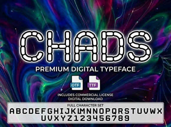 Chads: Command Attention with a Premium Digital Typeface