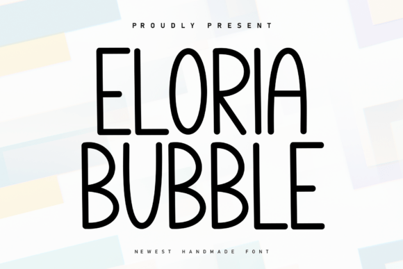 Discover the Charm of Eloria Bubble: A Handwritten Font with a Cozy Accent