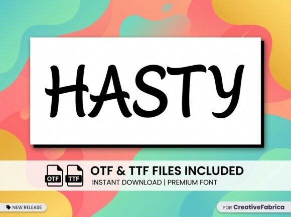 Hasty: A Bold and Creative Display Font
