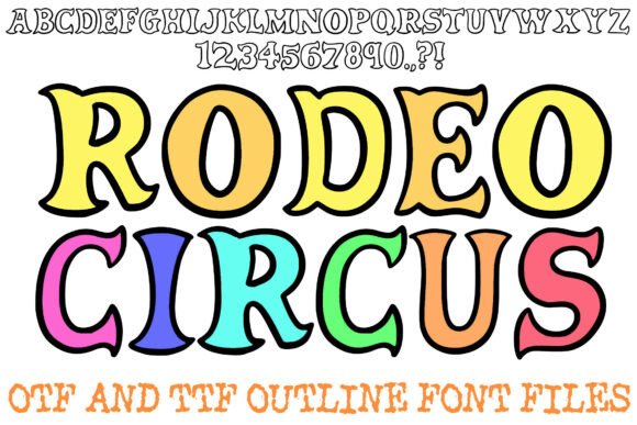 Rodeo Circus: A Strategic Font for Impactful Design