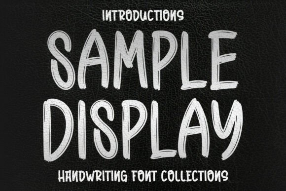 Unleash Raw Energy with Sample Display: The Ultimate Textured Brush Font