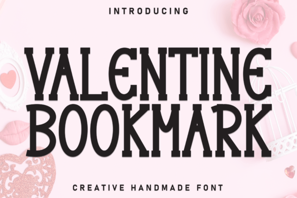 Unveiling the Charm of Valentine Bookmark and Sweet and Friendly Handwritten Display Font